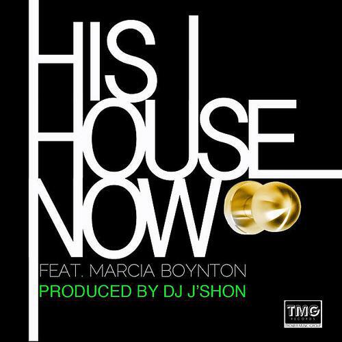 Marcia Boynton - His House Now feat. Marcia Boynton (Instrumental Mix)