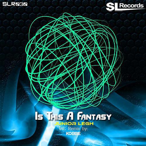 Junior Legh - Is This A Fantasy (Kobbe Remix)