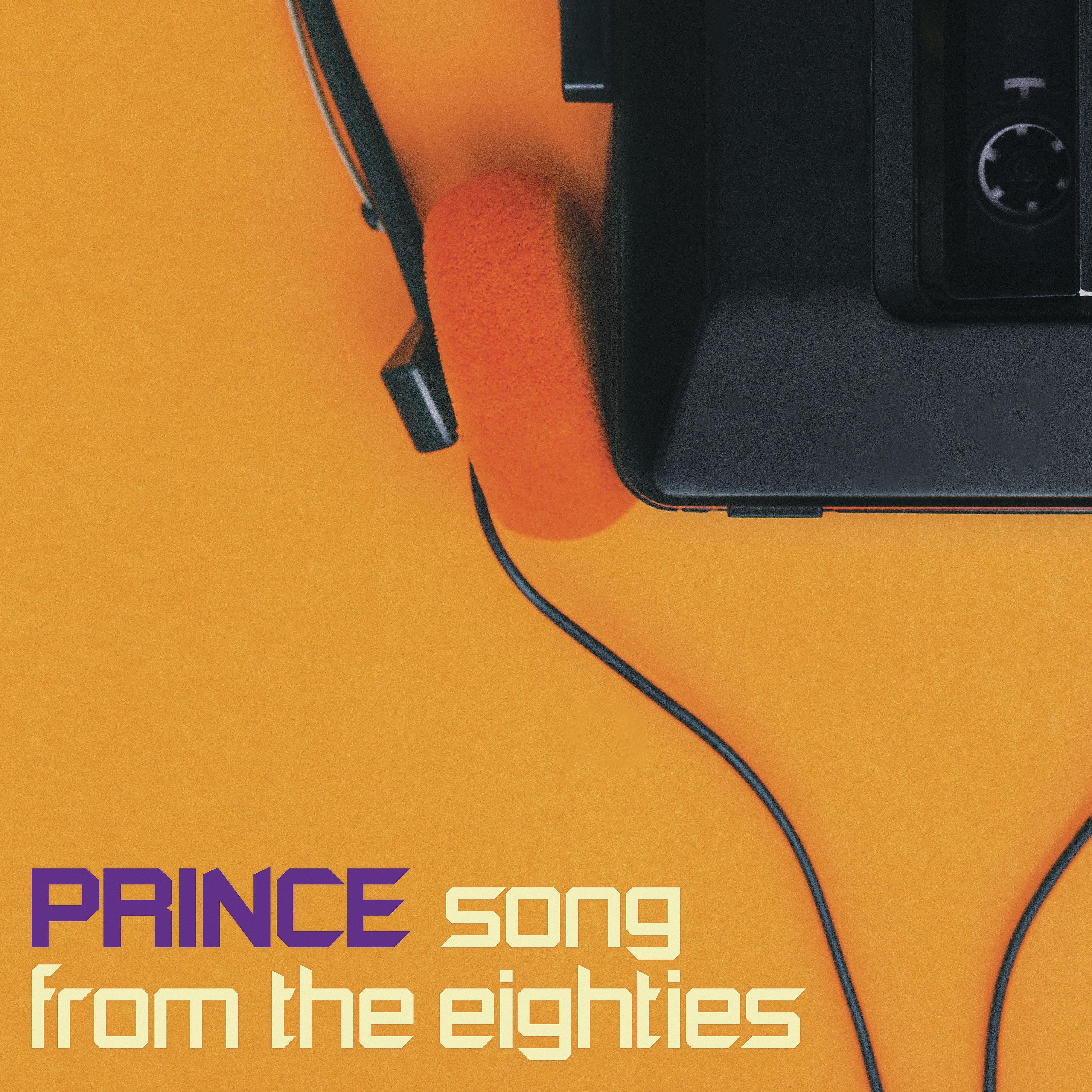 Постер альбома Prince Song from the Eighties