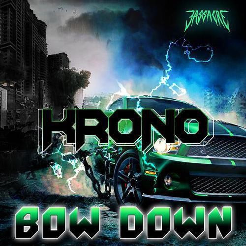 KRONO - Bow Down