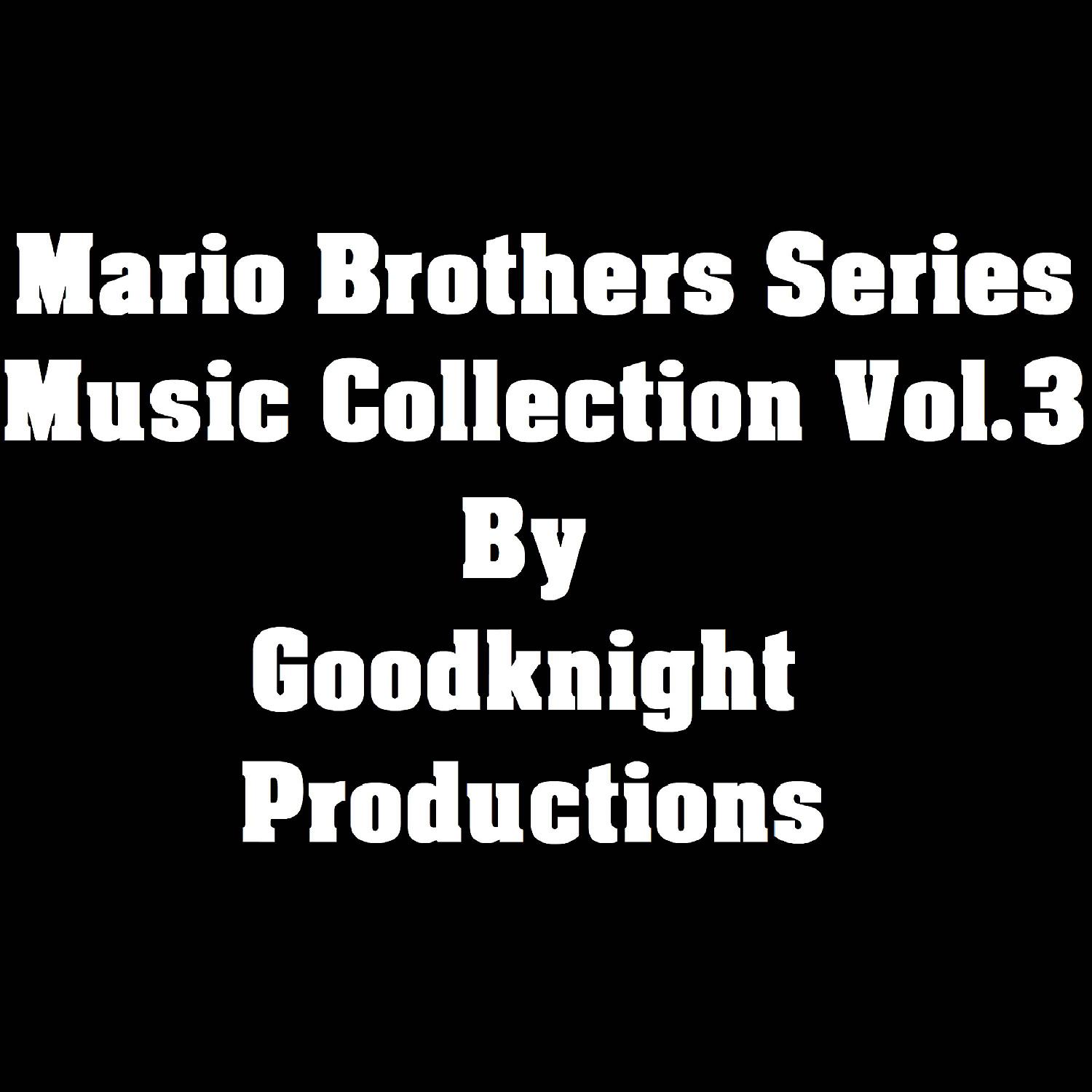 Постер альбома Mario Brothers Series Music Collection, Vol. 3