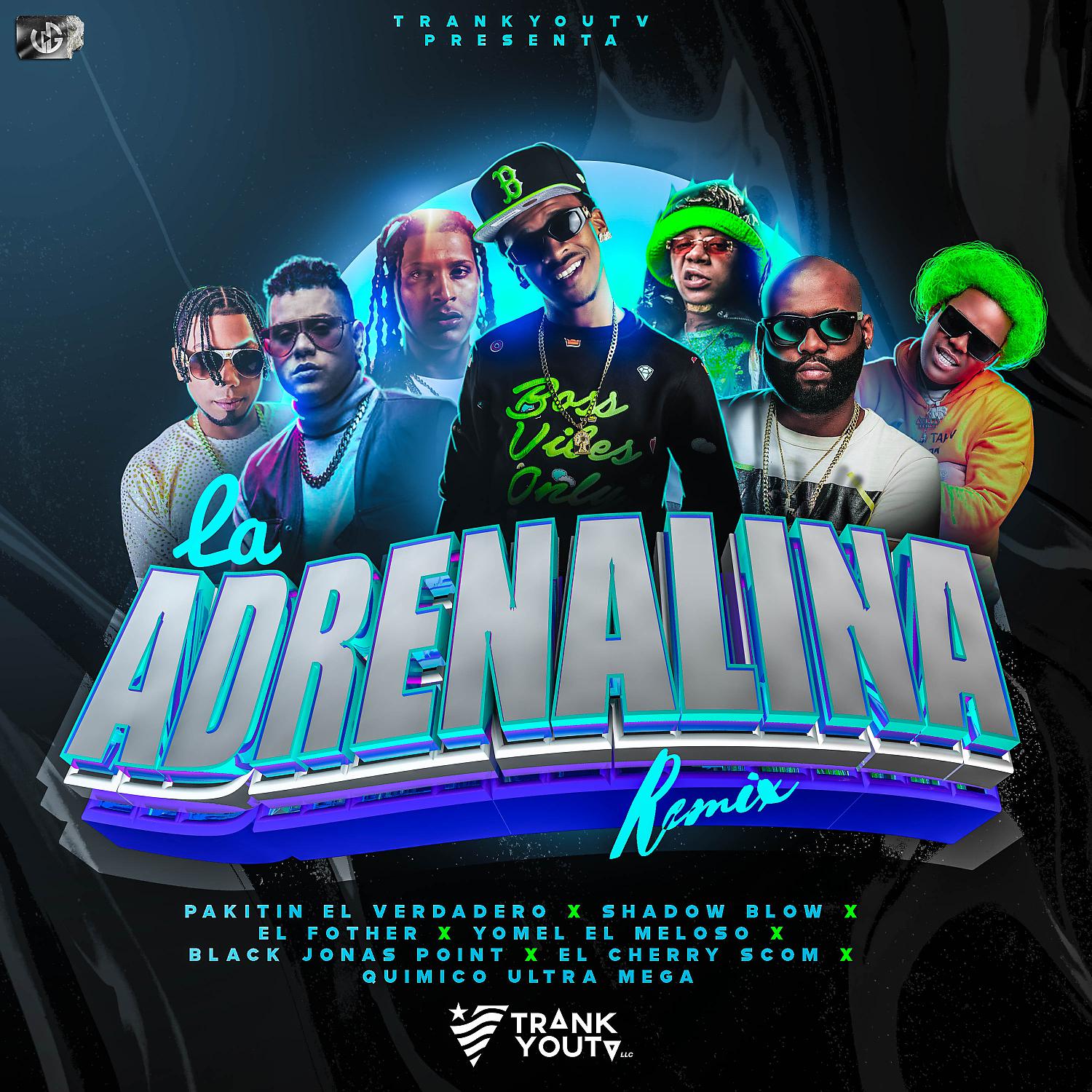 Постер альбома La Adrenalina (feat. Black Jonas Point, Shadow Blow, El Fother & El Cherry Scom) [Remix]