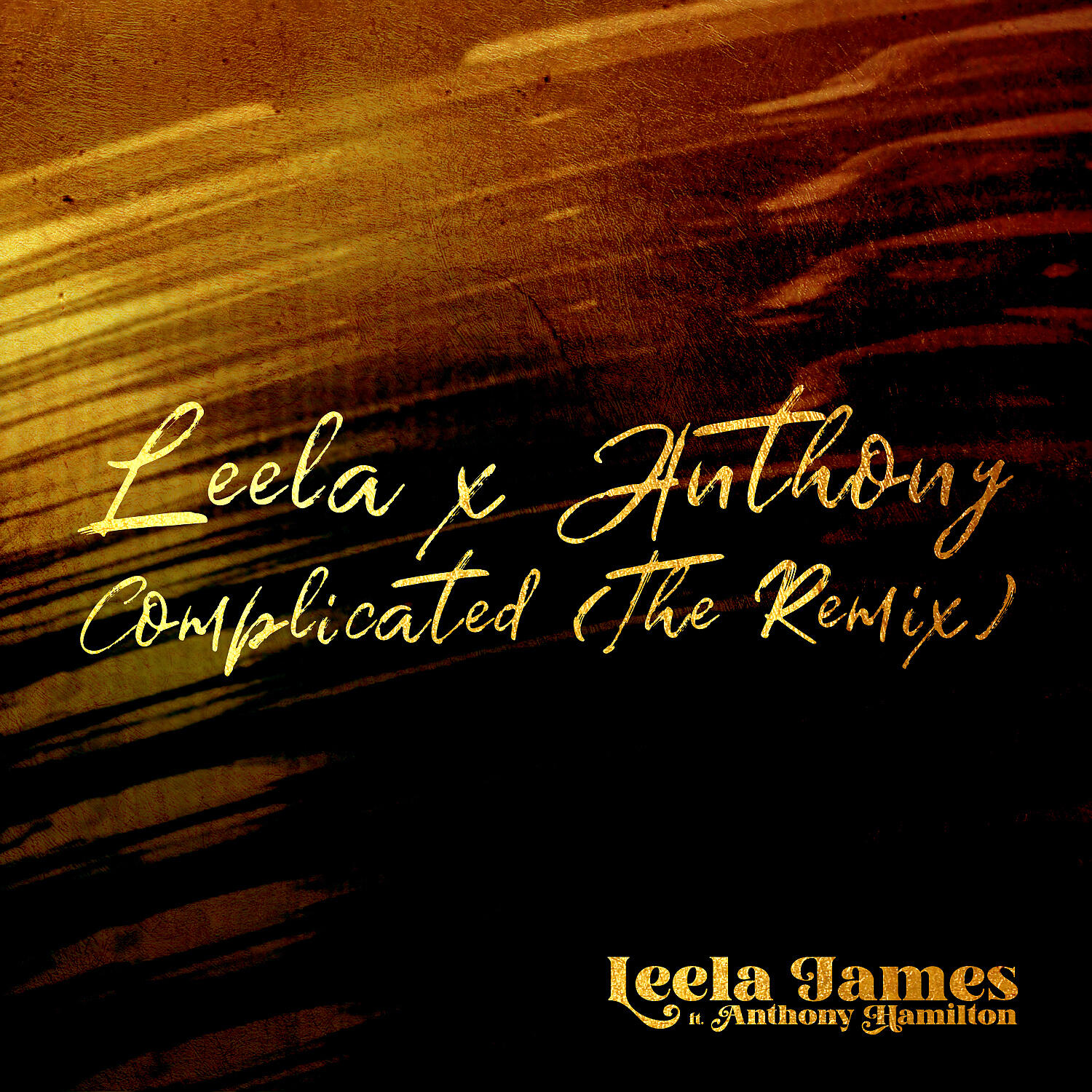 Leela James - Complicated (feat. Anthony Hamilton) [The Remix]