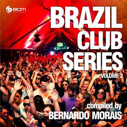 Постер альбома Brazil Club Series, Vol. 2