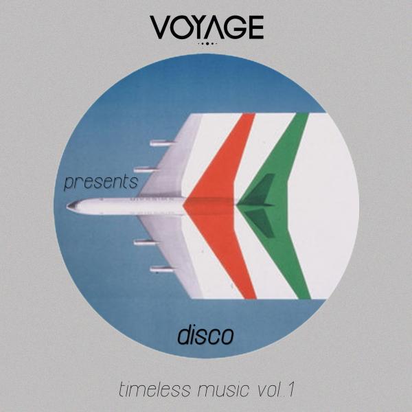 Постер альбома Timeless Music Vol. 1: Disco