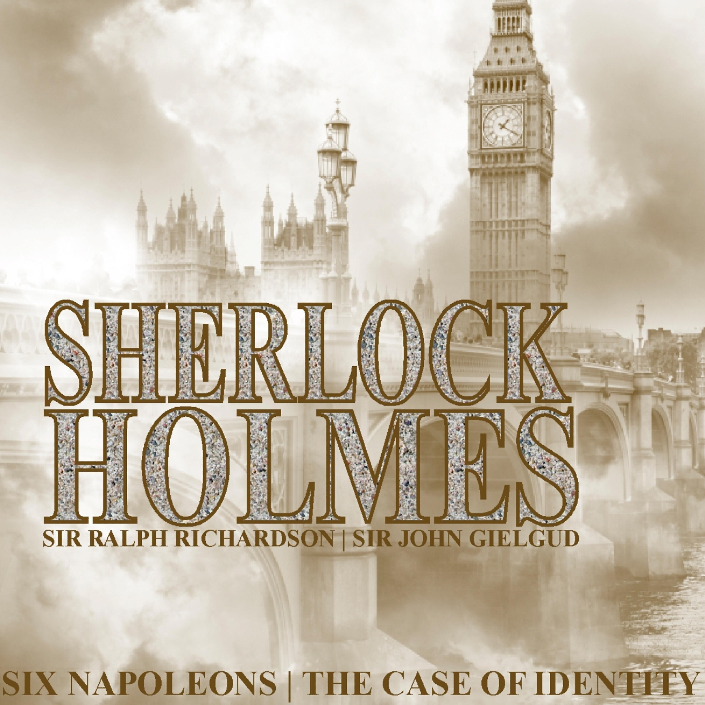 Sir Ralph Richardson - Six Napoleons