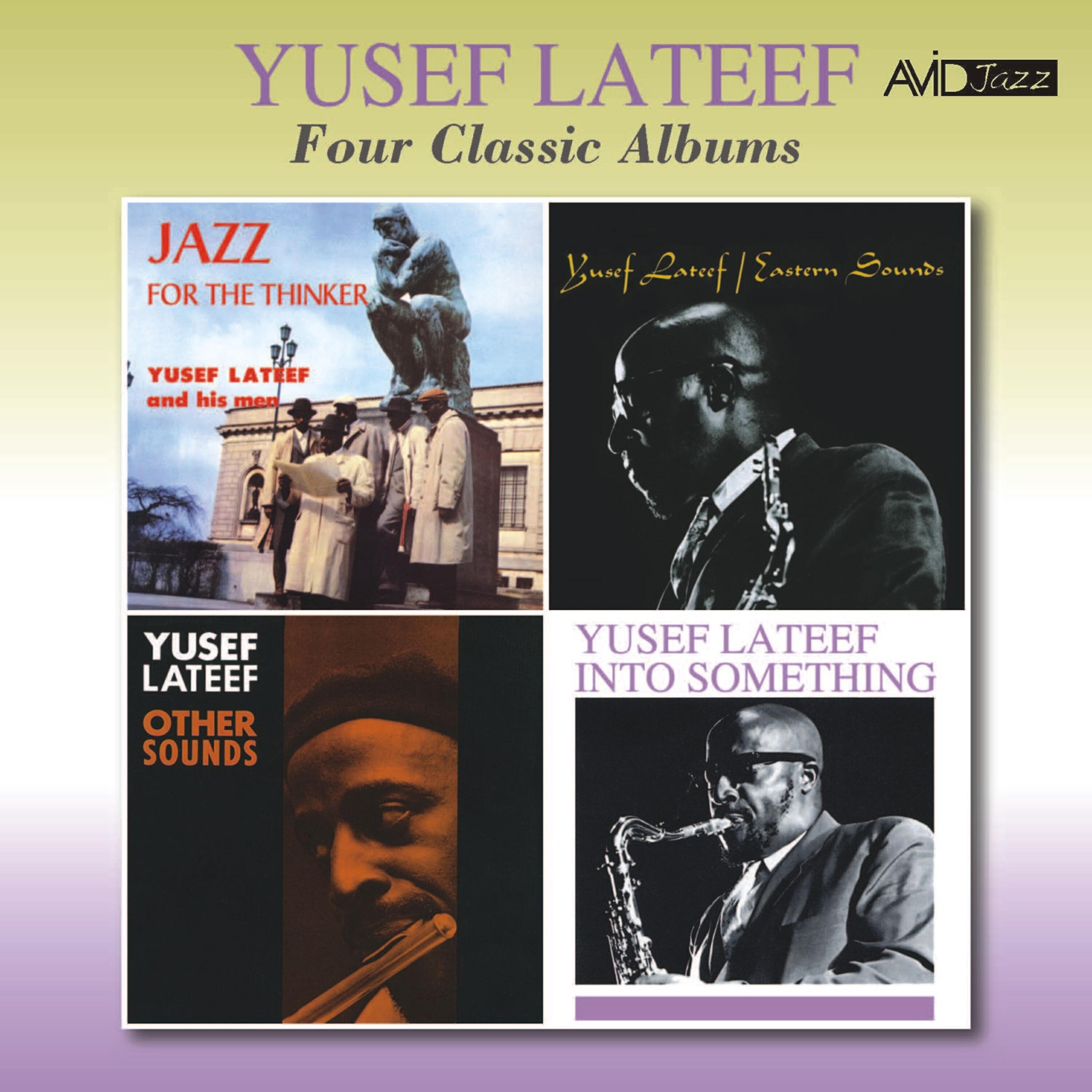 Yusef Lateef - The Three Faces of Balal (Eastern Sounds)