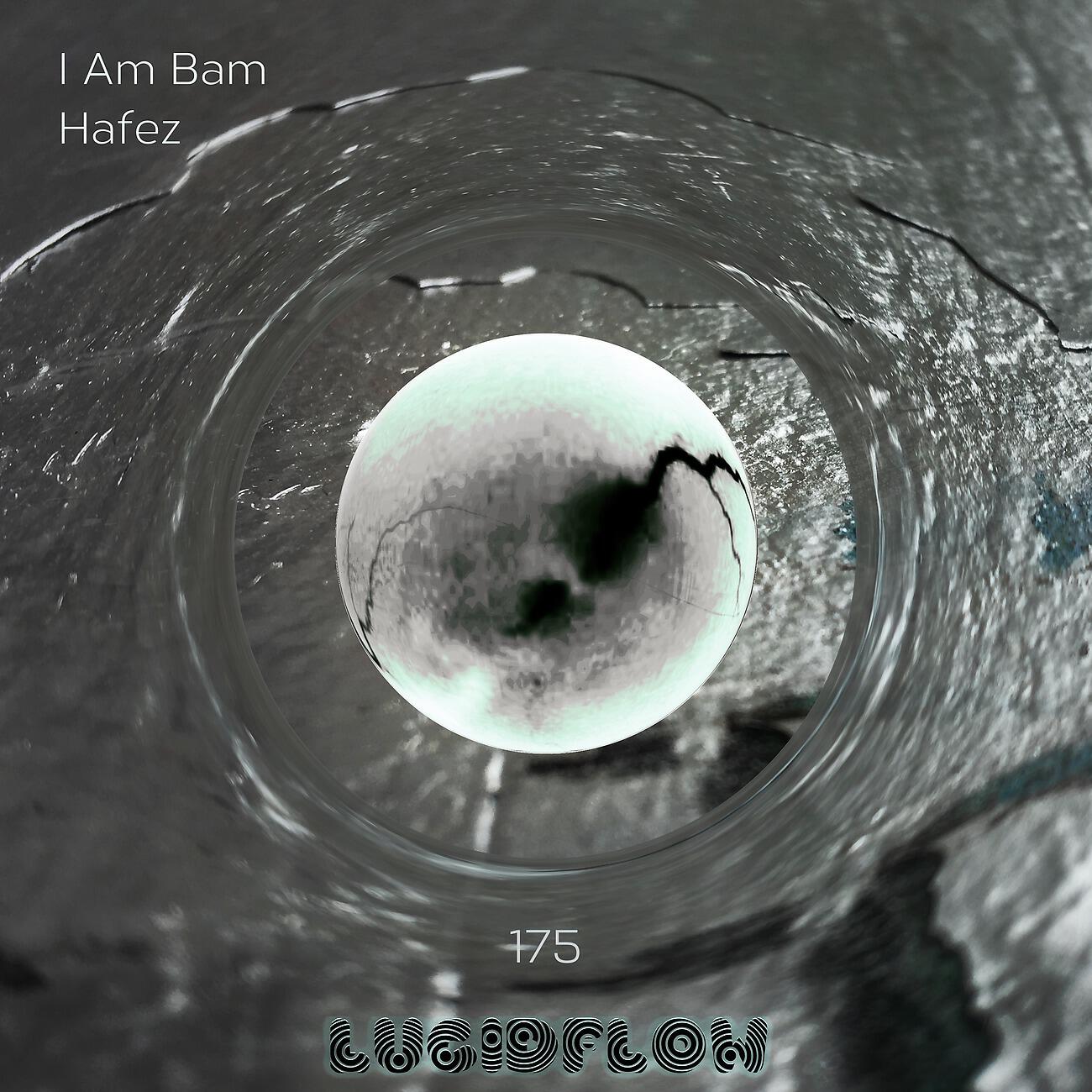 I AM BAM - Hafez