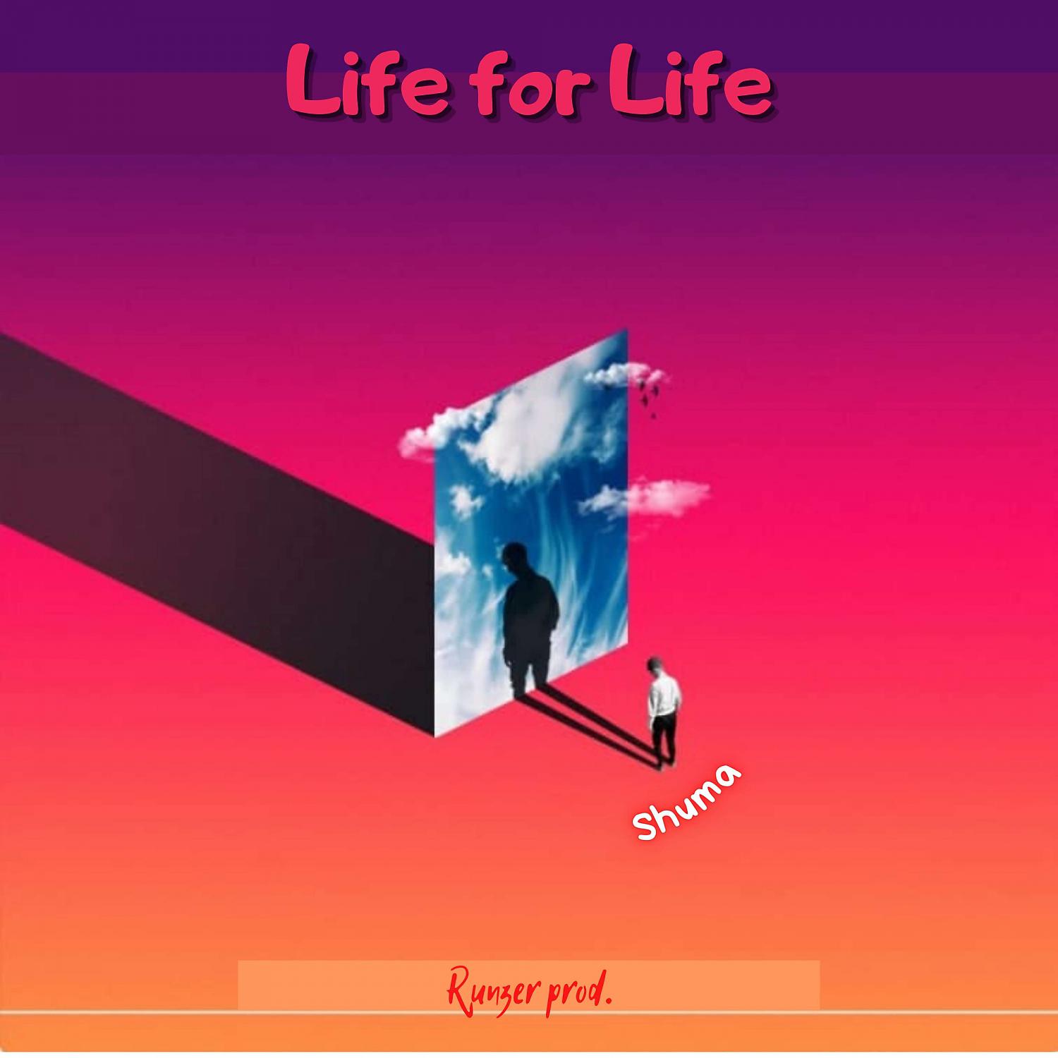 Постер альбома Life for Life