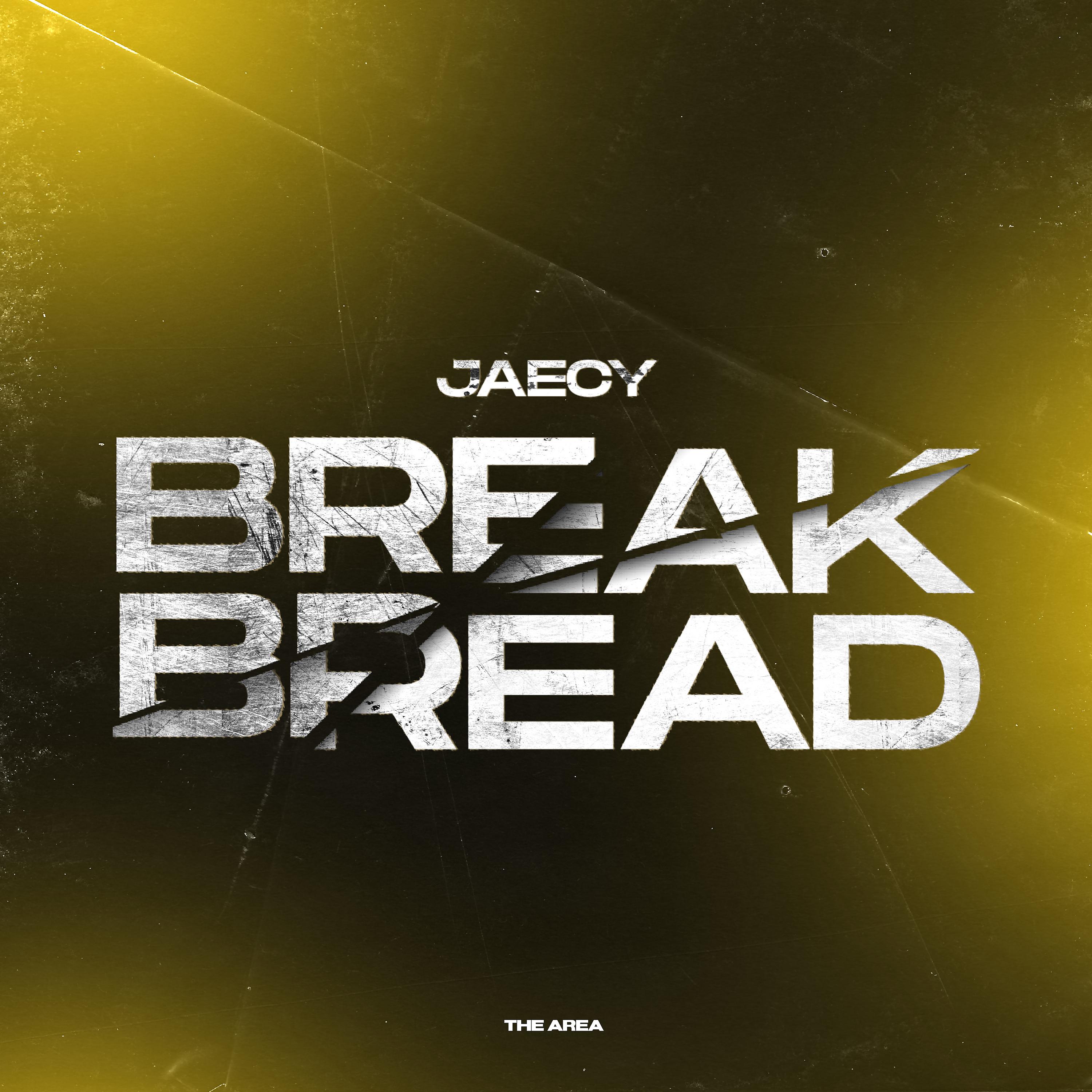 Постер альбома BREAK BREAD