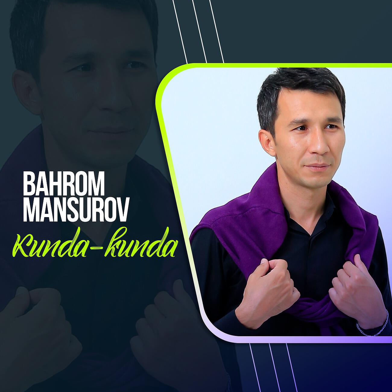 Bahrom Mansurov - Kunda-kunda
