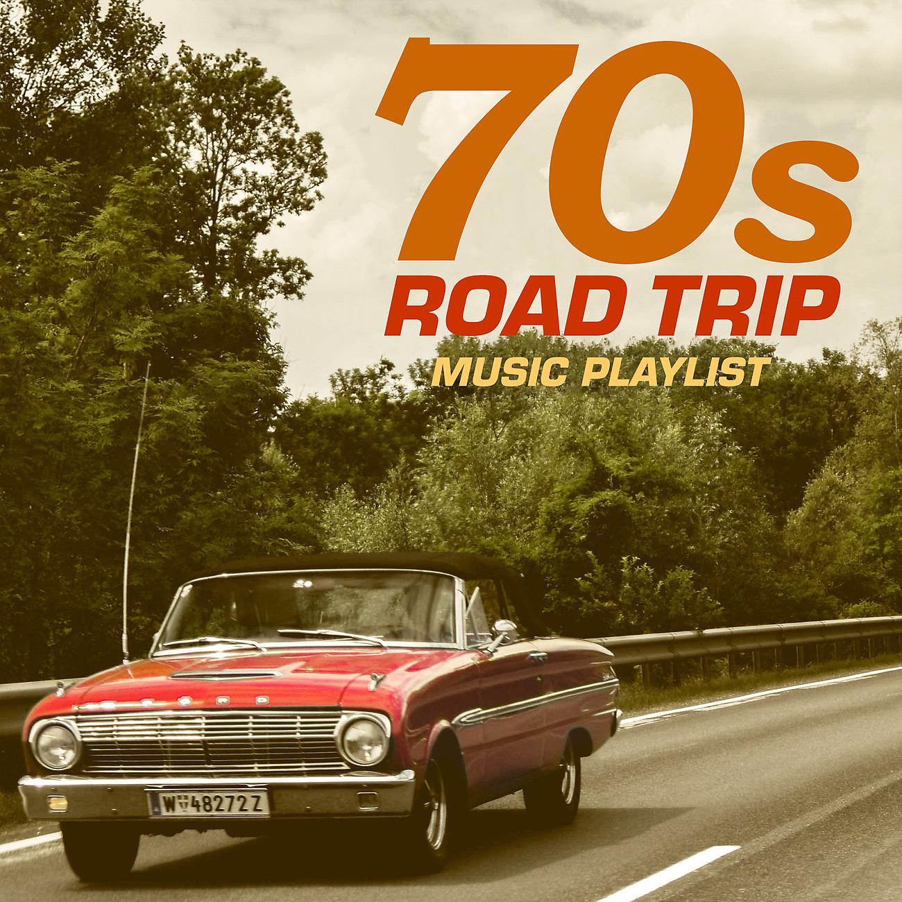 Постер альбома 70s Road Trip Music Playlist
