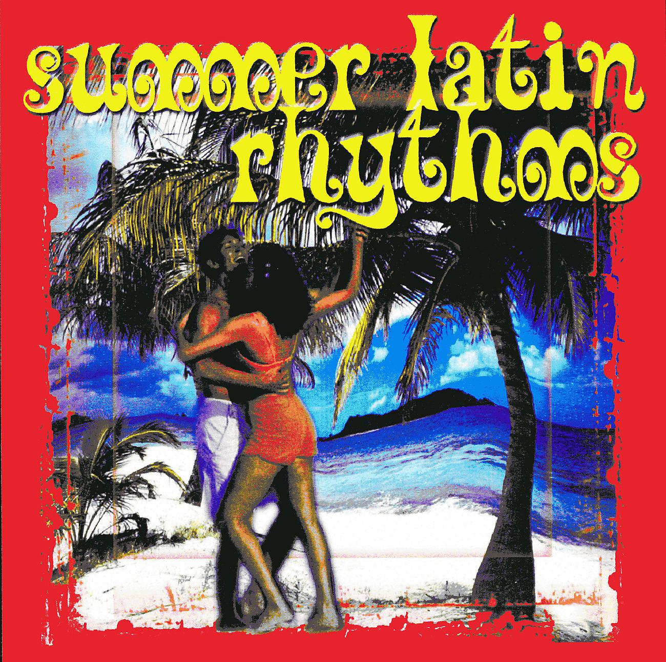 Постер альбома Summer Latin Rhythms