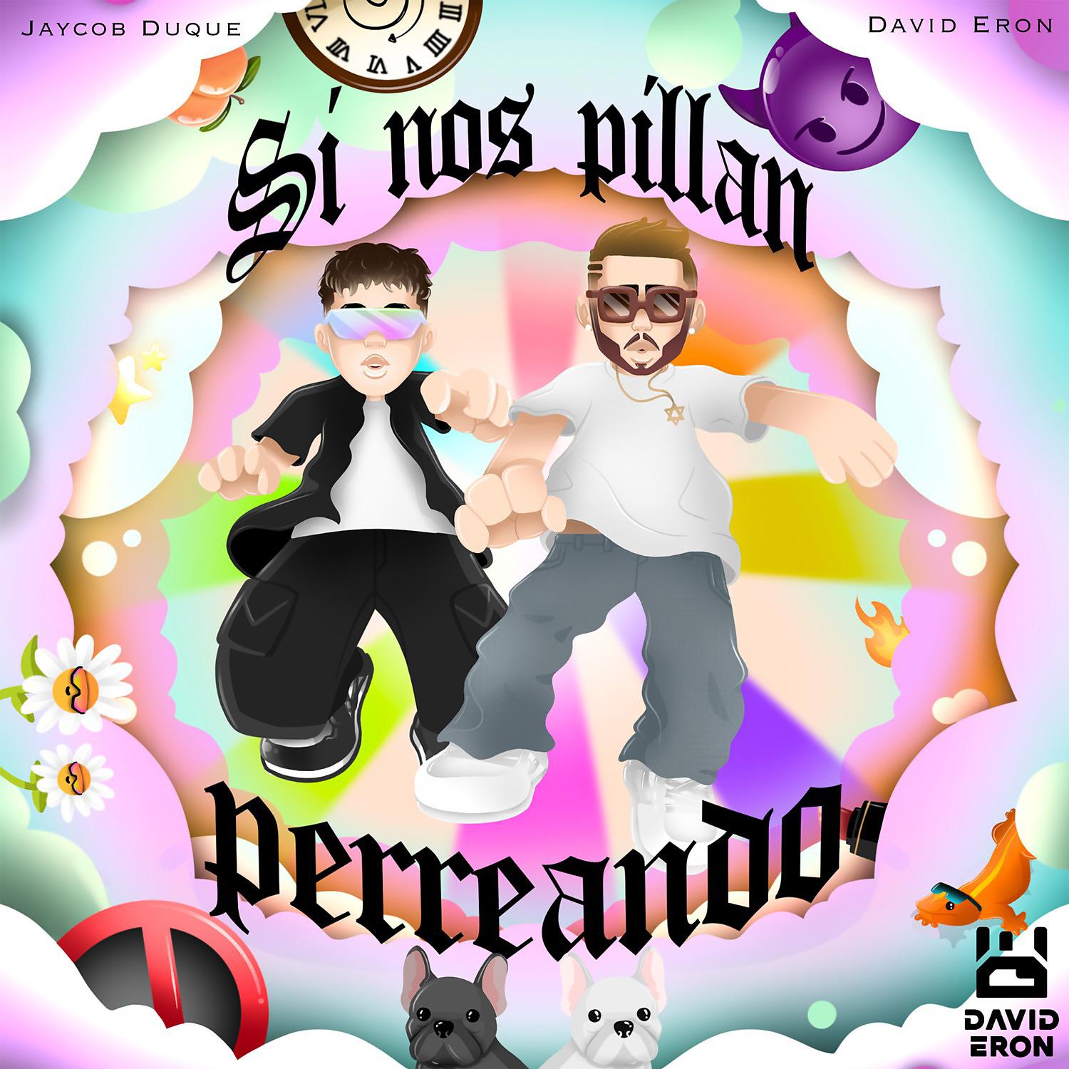 Постер альбома Si Nos Pillan Perreando