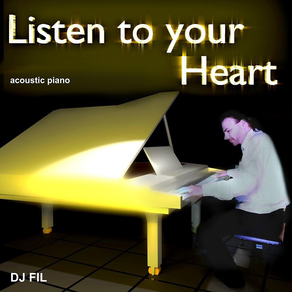 Постер альбома Listen to Your Heart (Acoustic Piano)