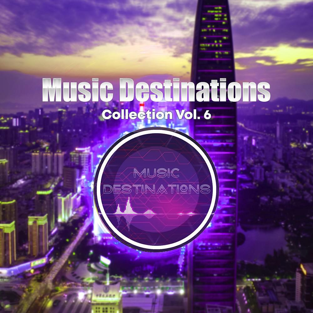 Постер альбома Music Destinations Collection Vol. 6