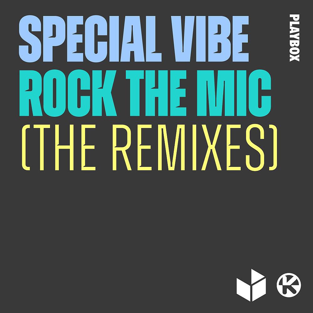 Постер альбома Rock the Mic (The Remixes)