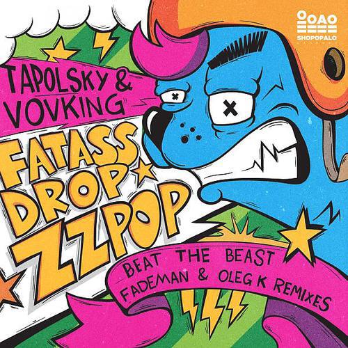 Tapolsky - ZZ Pop (Fademan & Oleg K Remix)