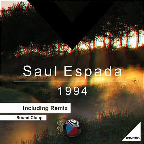 Saul Espada - 1994 (Sound Cloup Remix)