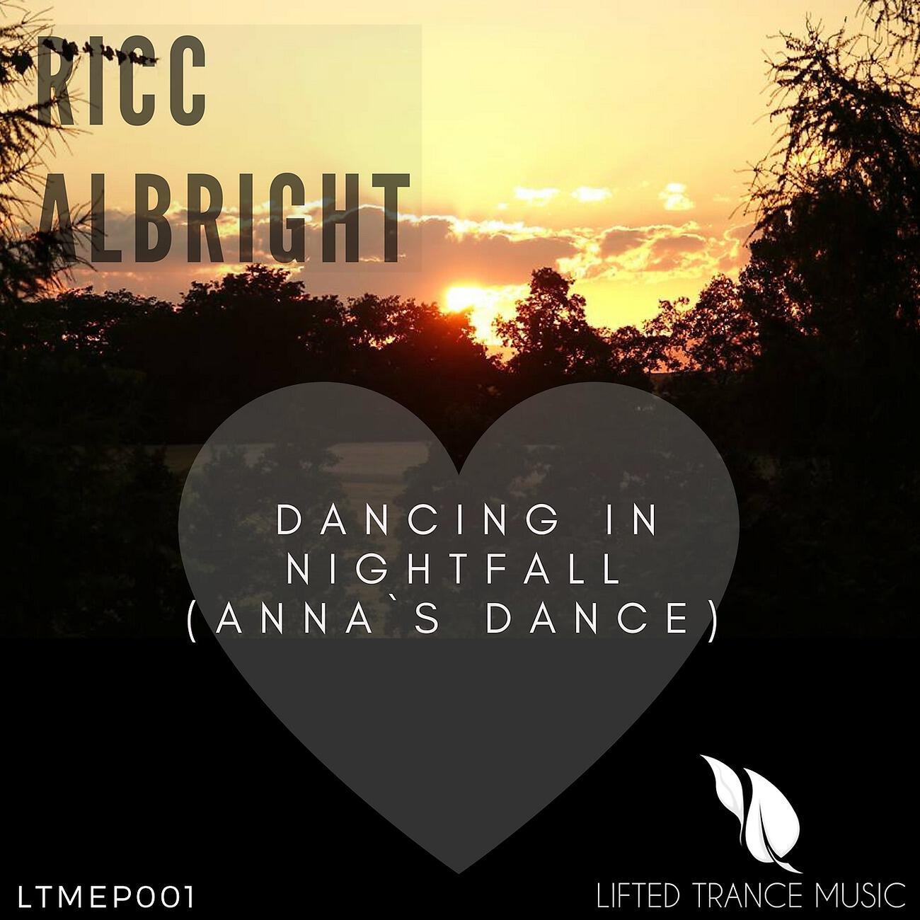 Ricc Albright - Dancing in Nightfall (Anna's Dance) (Intro Mix)