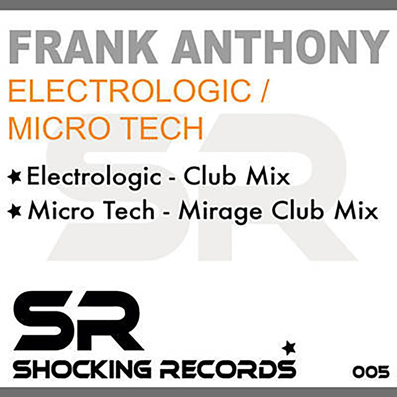 Frank Anthony - Electrologic (Club Mix)