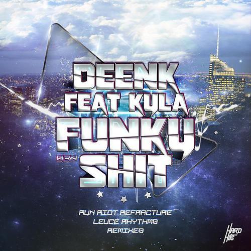 DEENK - Funky Shit (feat. Kyla) (Refracture Remix)