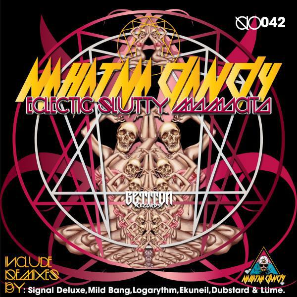 Mahatma Dandy - Eclectic Slutty Mamacita (Ekuneil Remix)