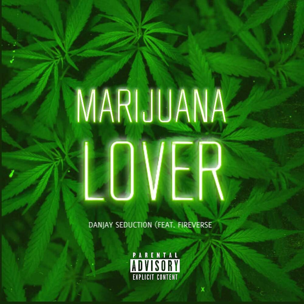 Постер альбома Marijuana Lover