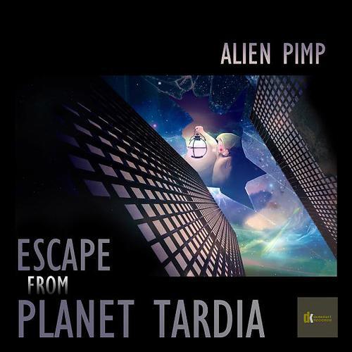 Alien Pimp - Downloading Noosphere