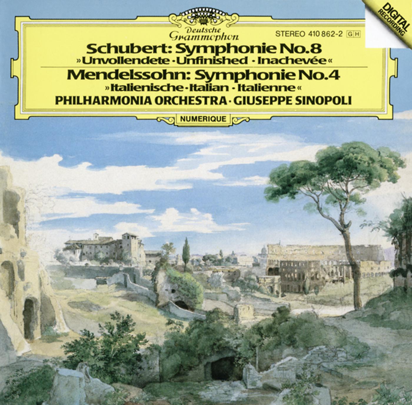 Постер альбома Schubert: Symphonie No. 8 / Mendelssohn: Symphony No. 4