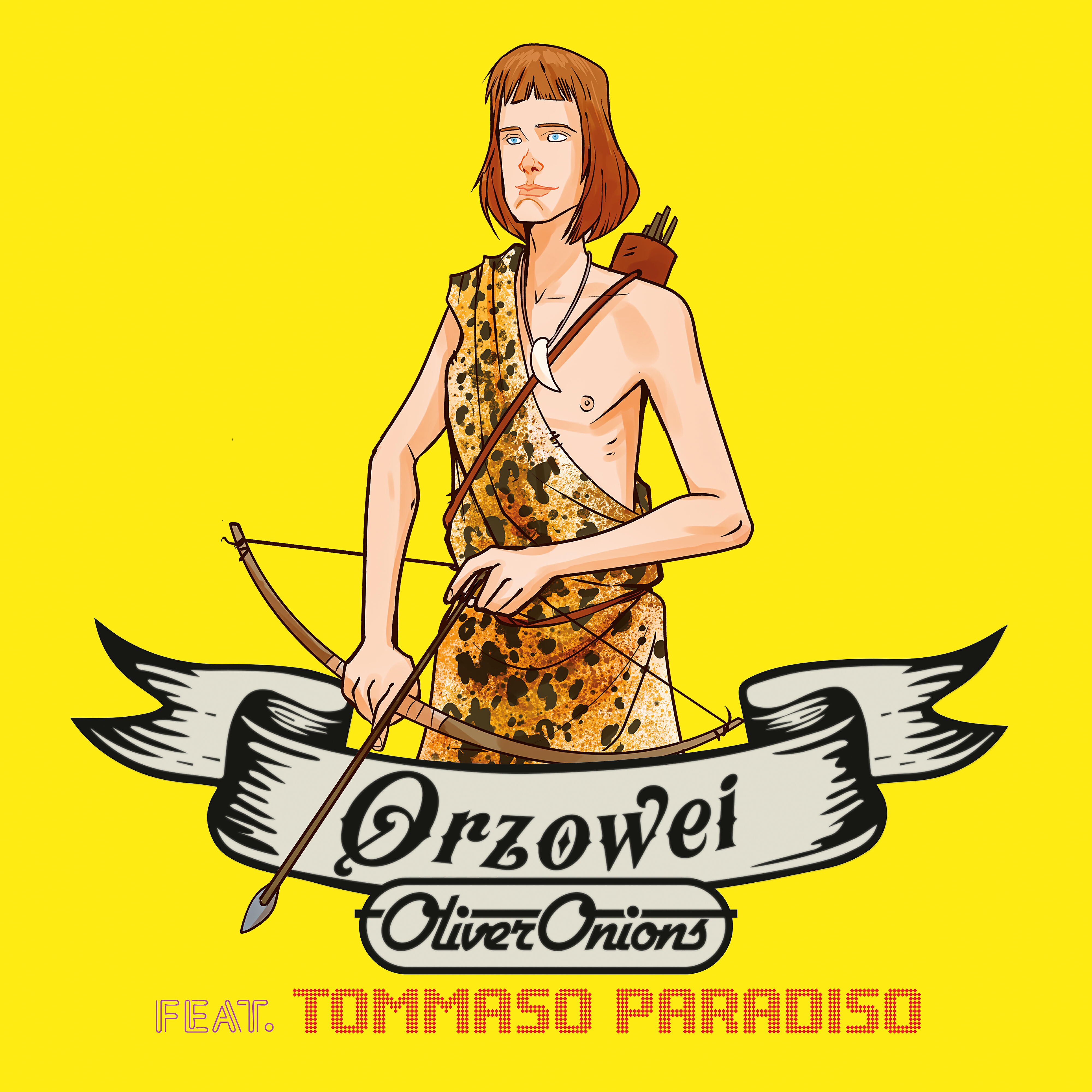 Oliver Onions - Orzowei (feat. Tommaso Paradiso)