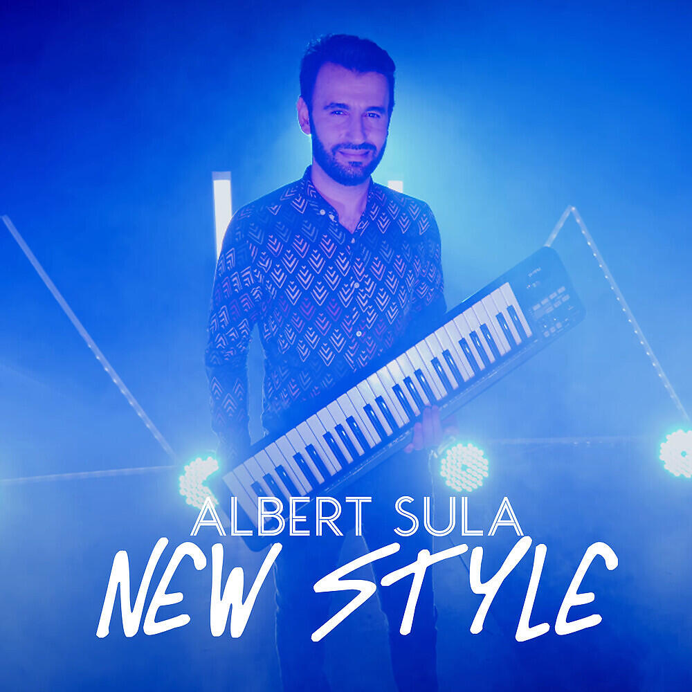 Albert Sula - New Style