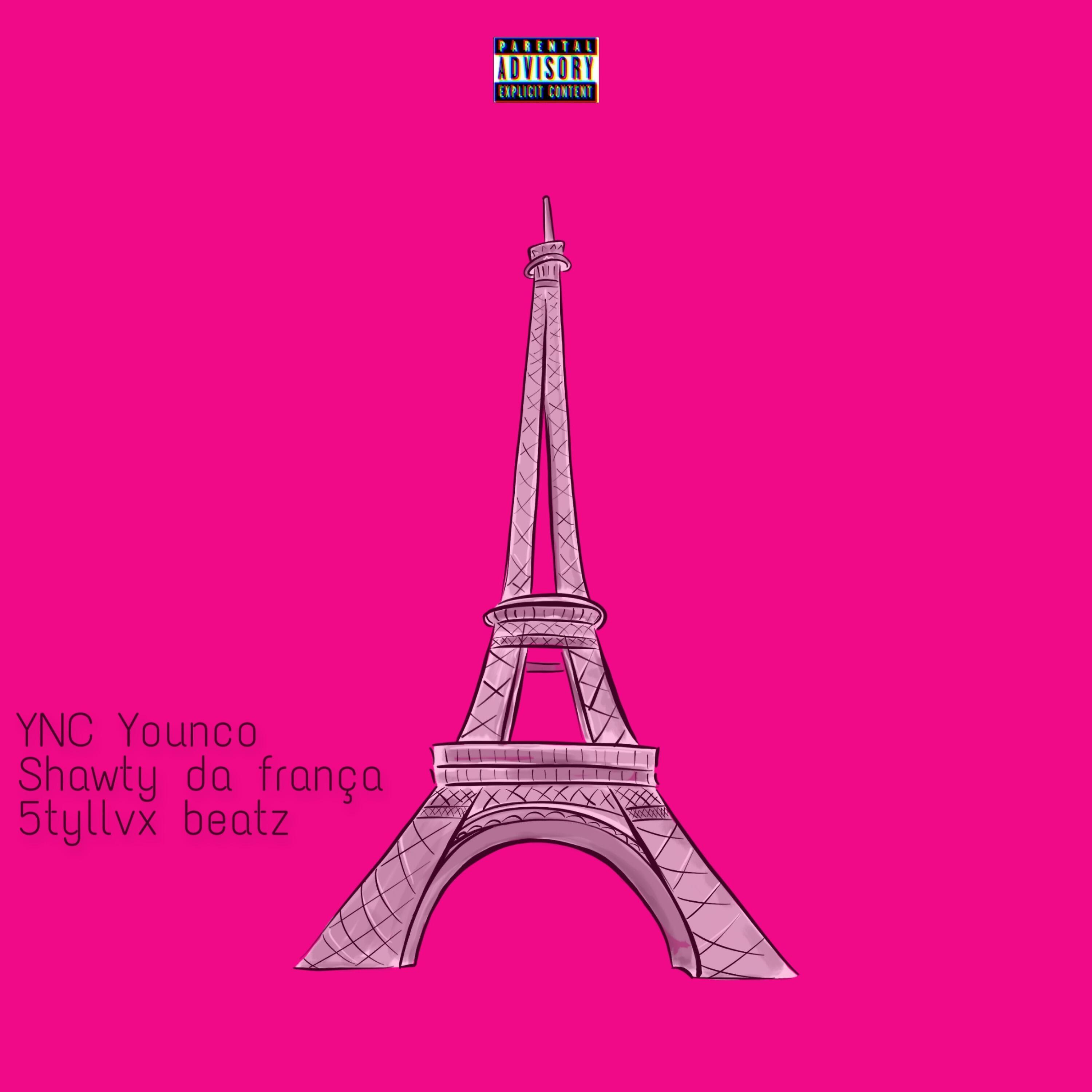YNC Younco - Shawty da França