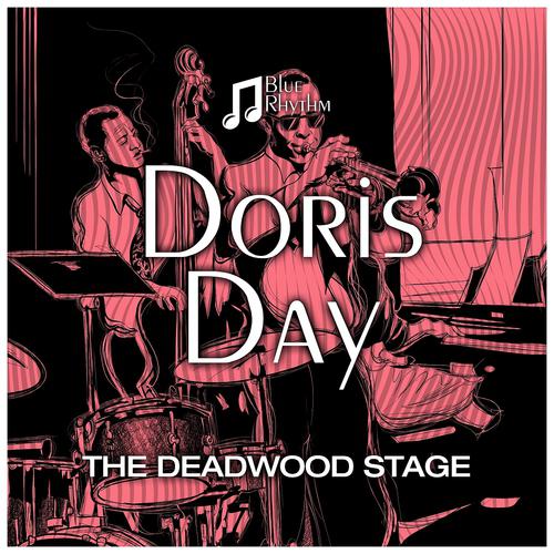 Постер альбома The Deadwood Stage