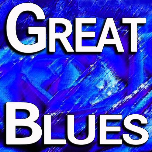 Постер альбома Great Blues
