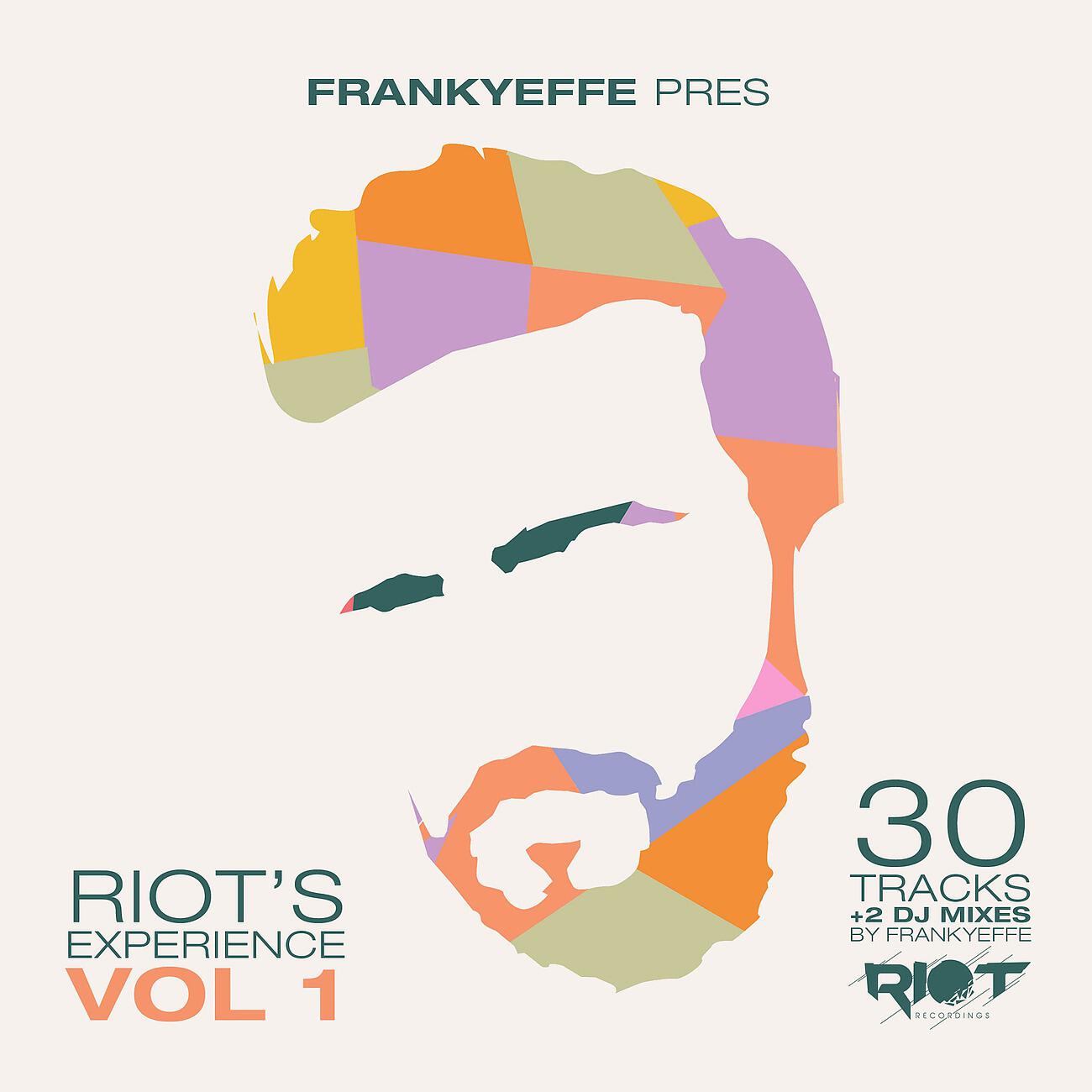 VARIOUS ARTISTS - Riot's Experience (Mixed By Frankyeffe) (Pt. 1)