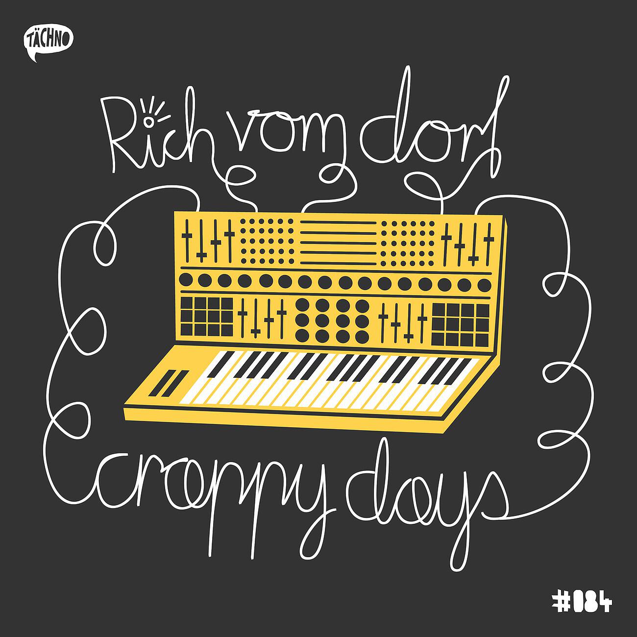 Rich Vom Dorf - Crappy Days