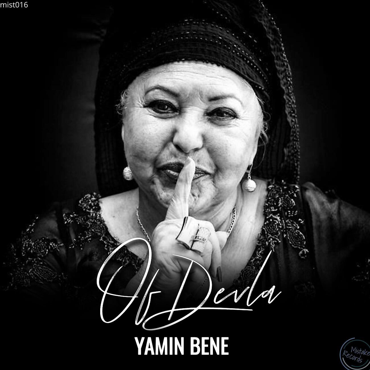 Yamin Bene - Of Devla
