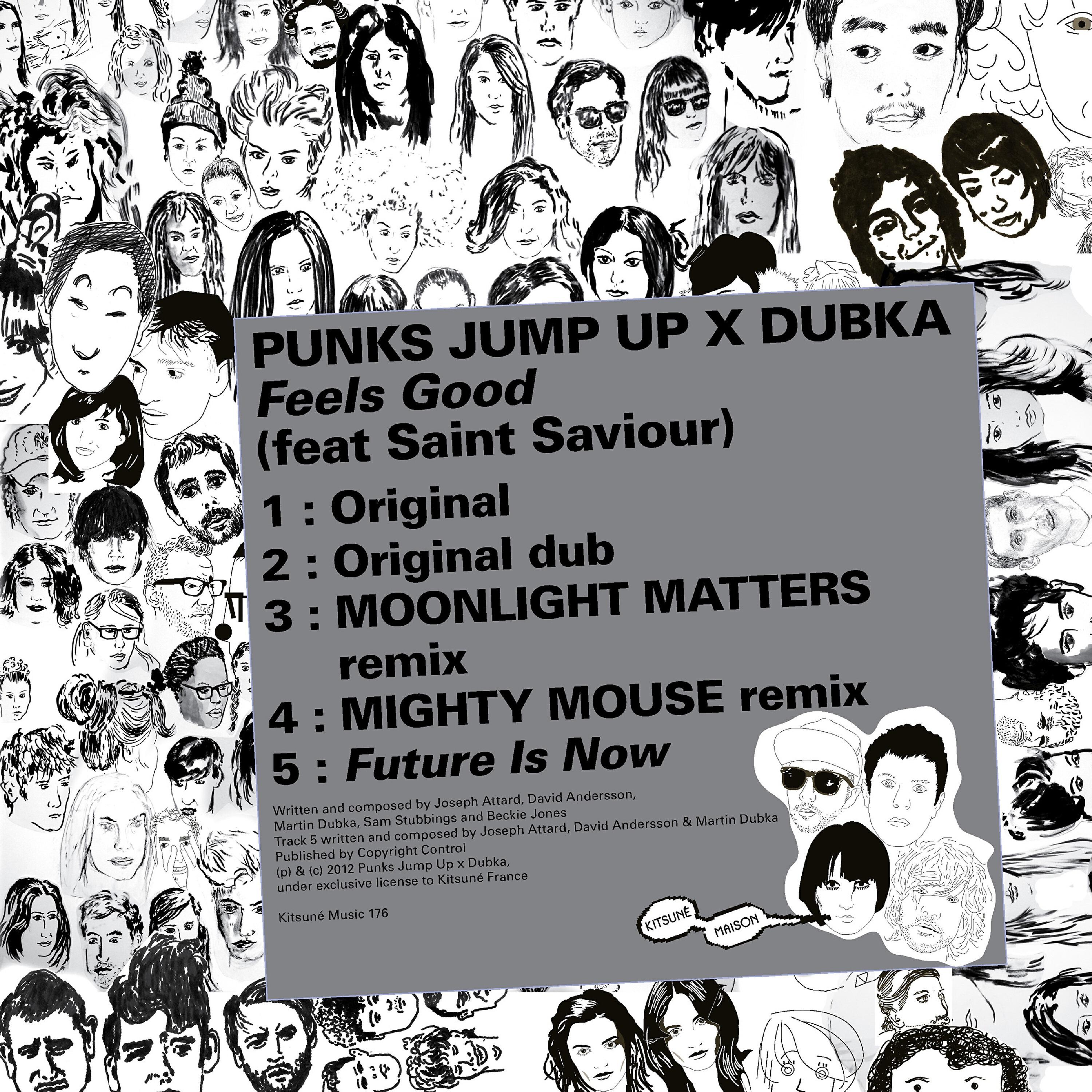 Punks Jump Up - Feels Good (Moonlight Matters Remix)