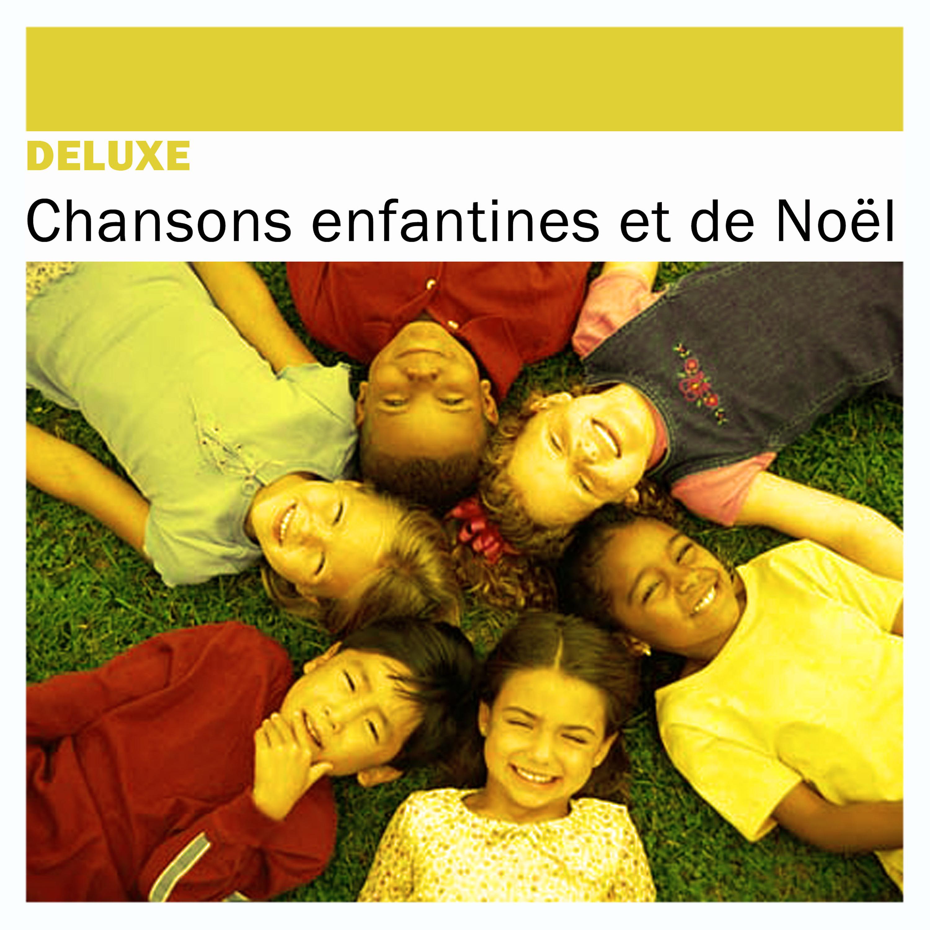Постер альбома Deluxe: Chansons enfantines et de Noël