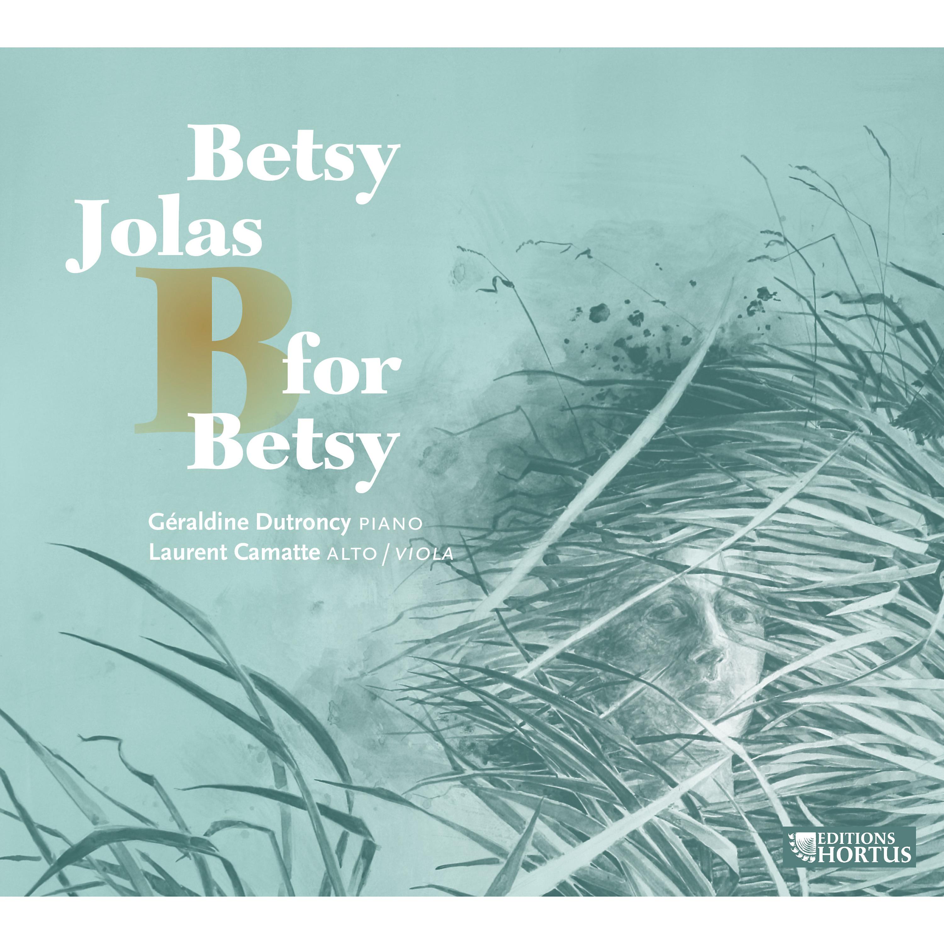 Постер альбома Jolas: B for Betsy