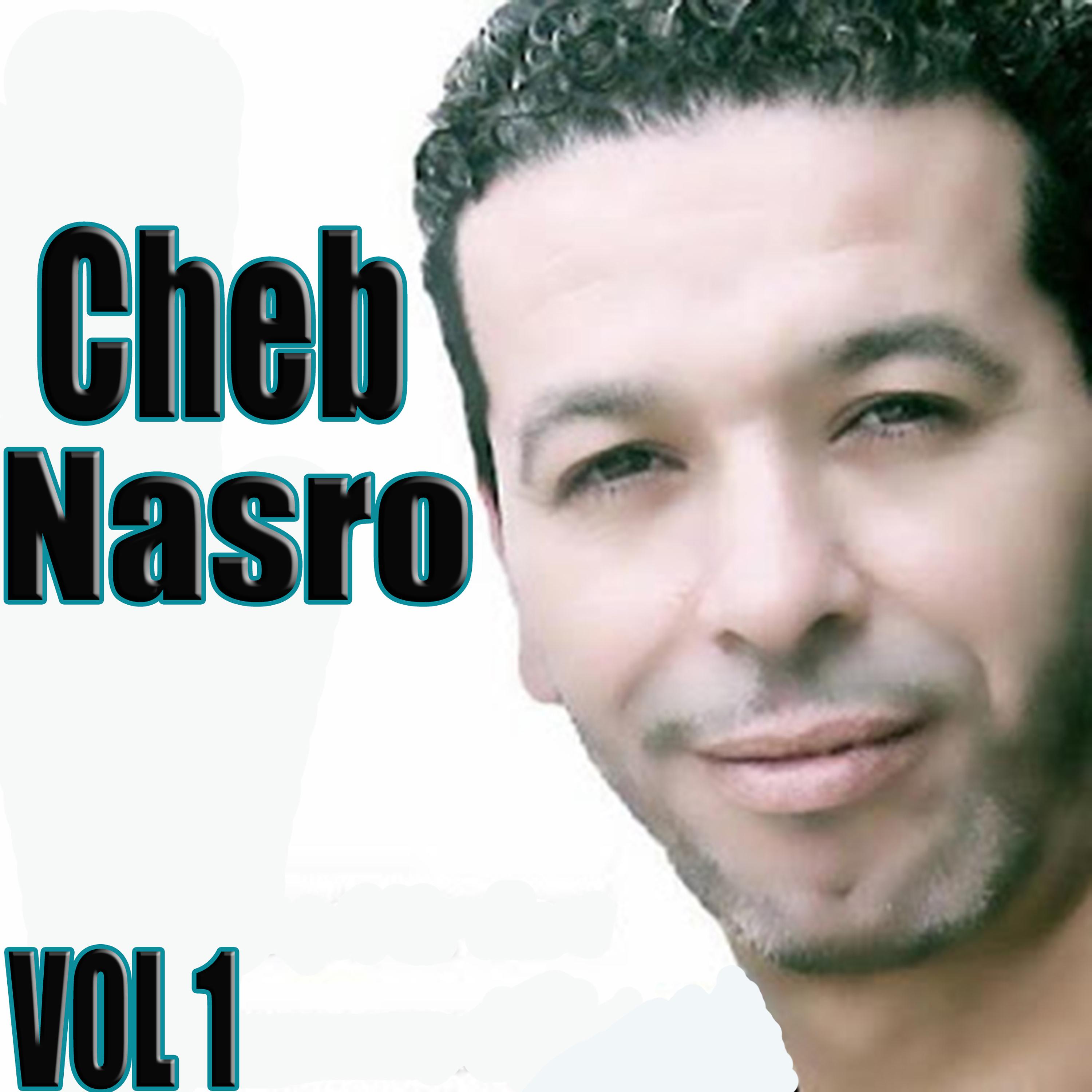 Cheb Nasro - Maniche prêt