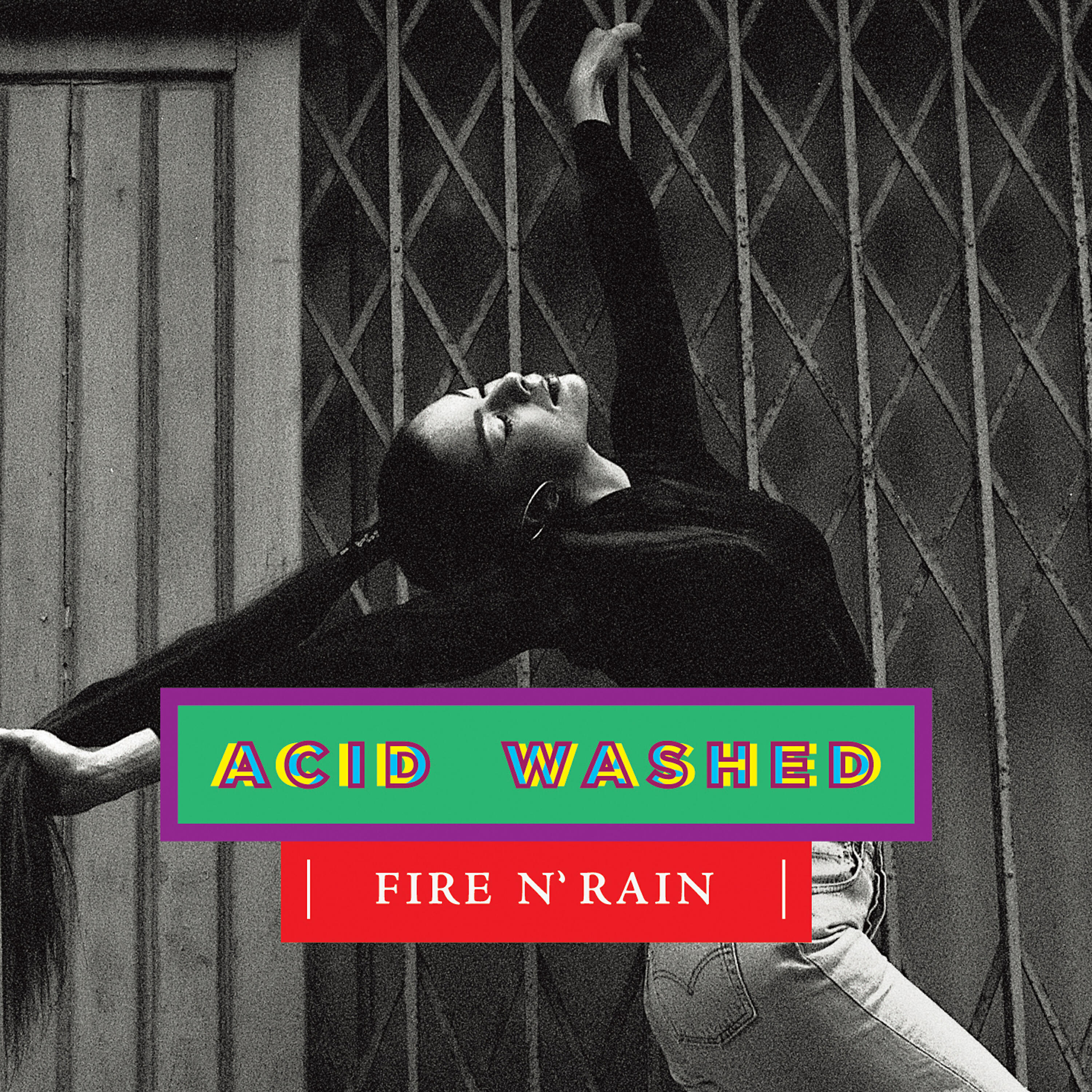 Acid Washed - Fire N' Rain (Scratch Massive Remix)