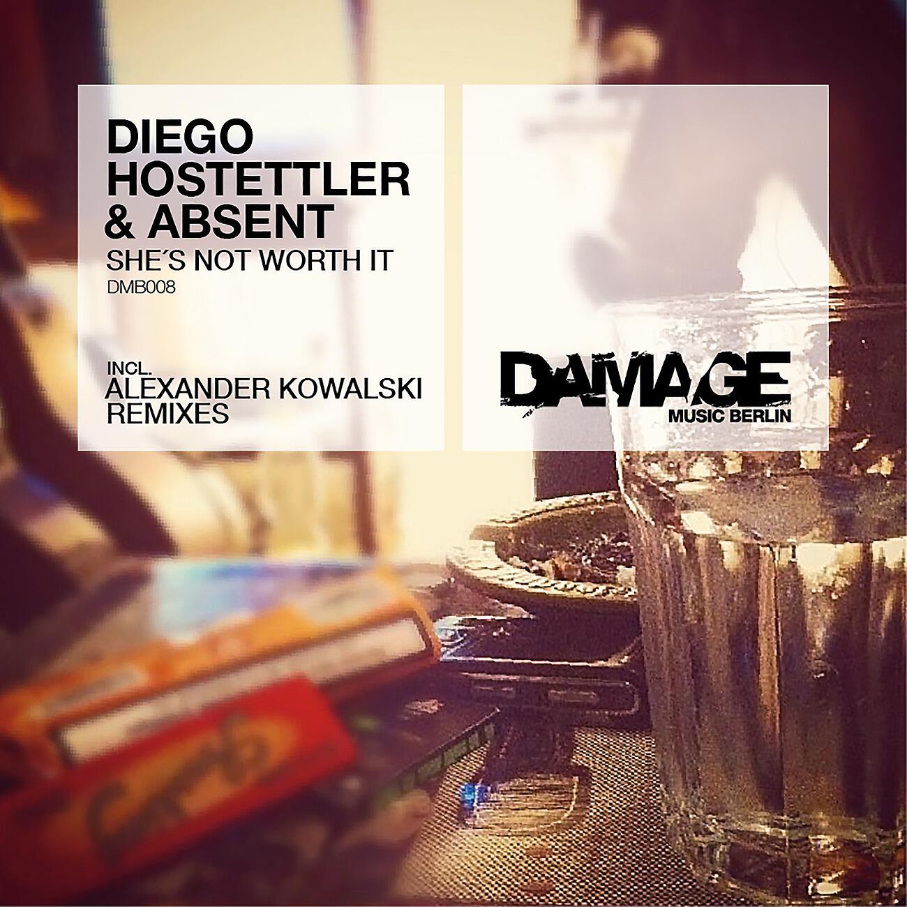 Diego Hostettler - She's Not Worth It