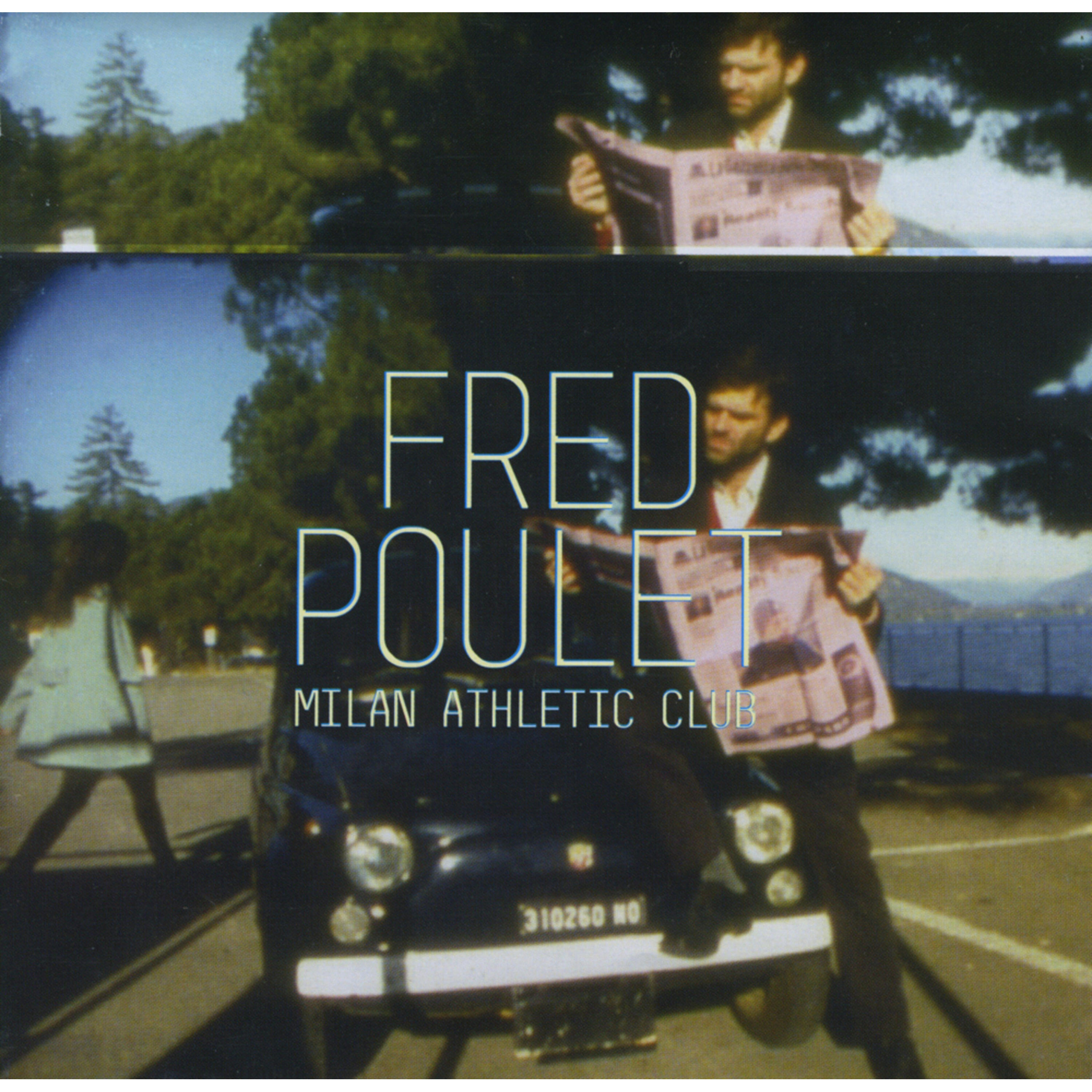 Fred Poulet - Toute une vie