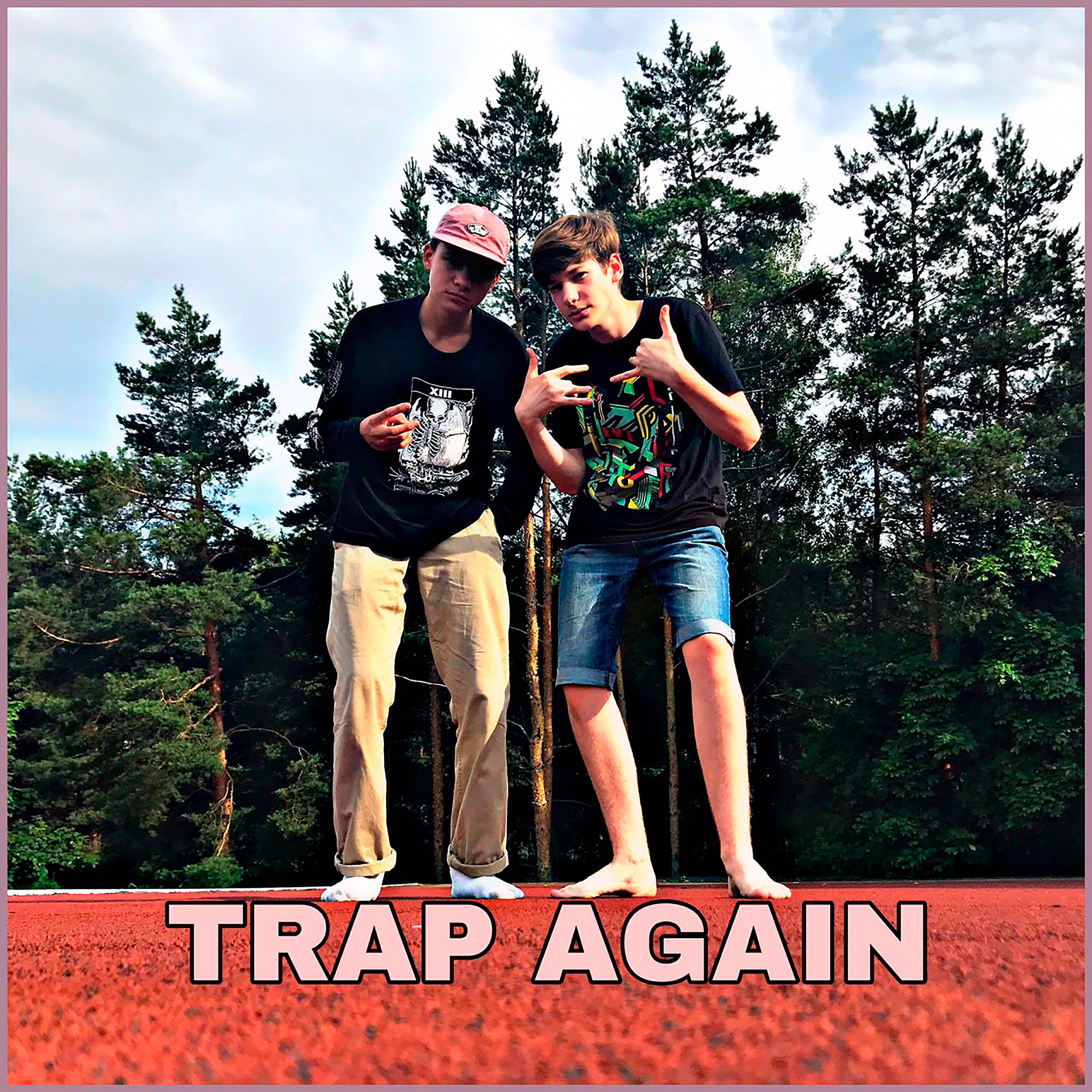 Постер альбома Trap Again