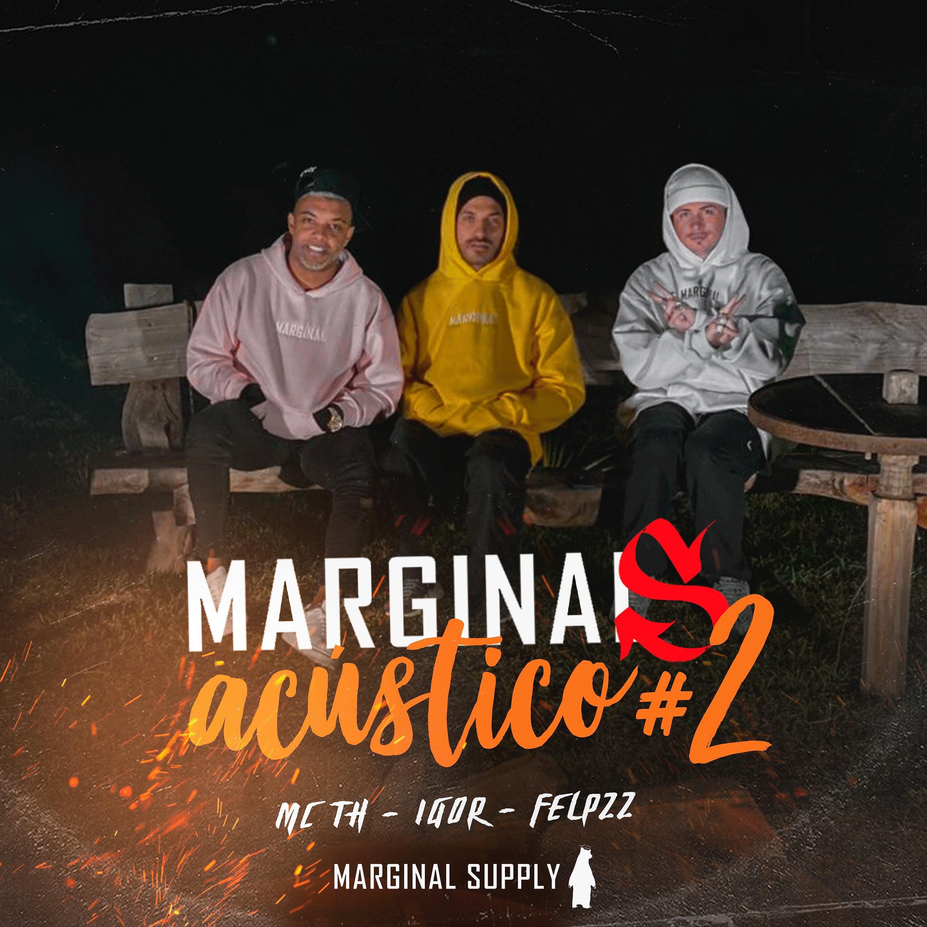 Felp 22 - Marginais Acústico #2