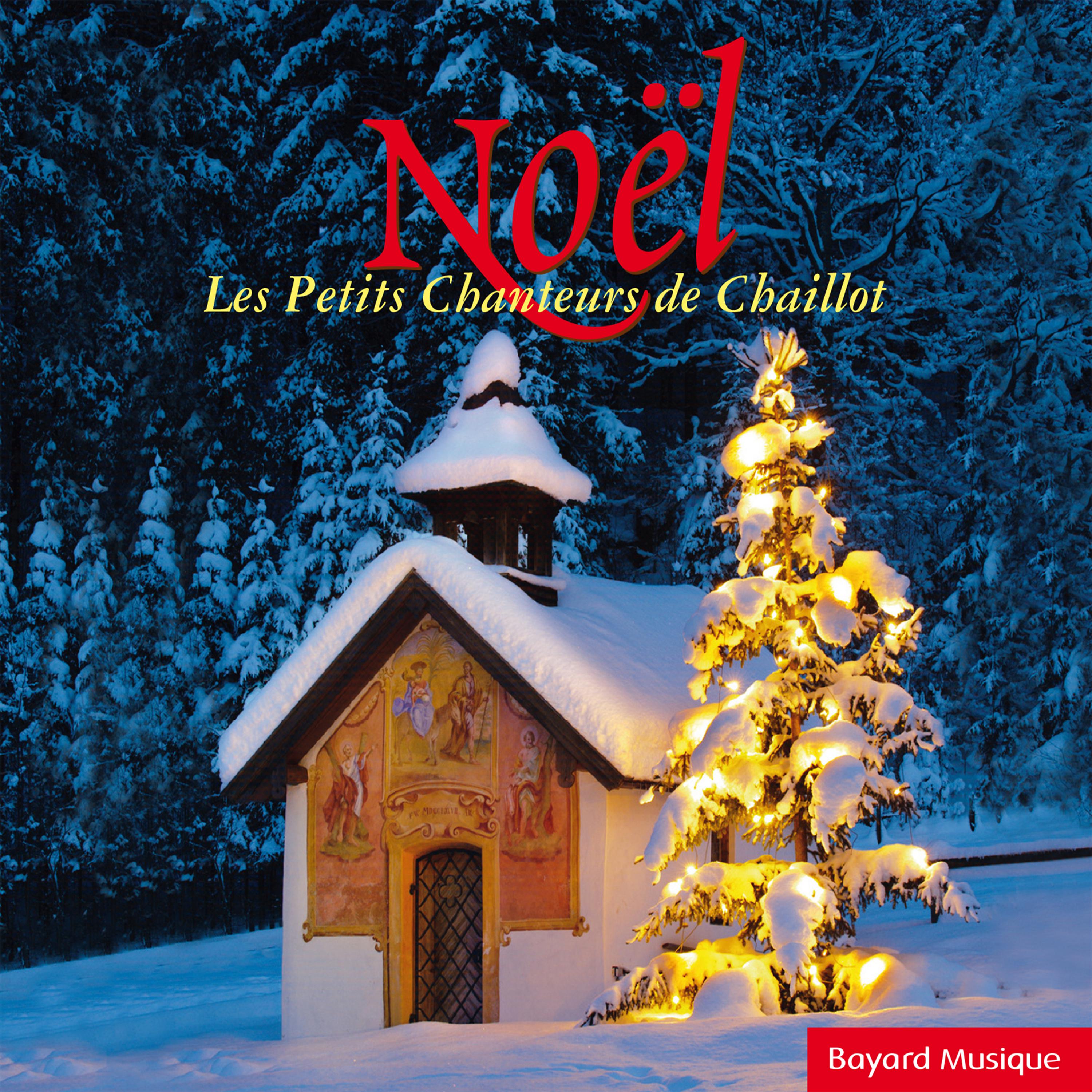 Постер альбома Noël: Les Petits Chanteurs de Chaillot