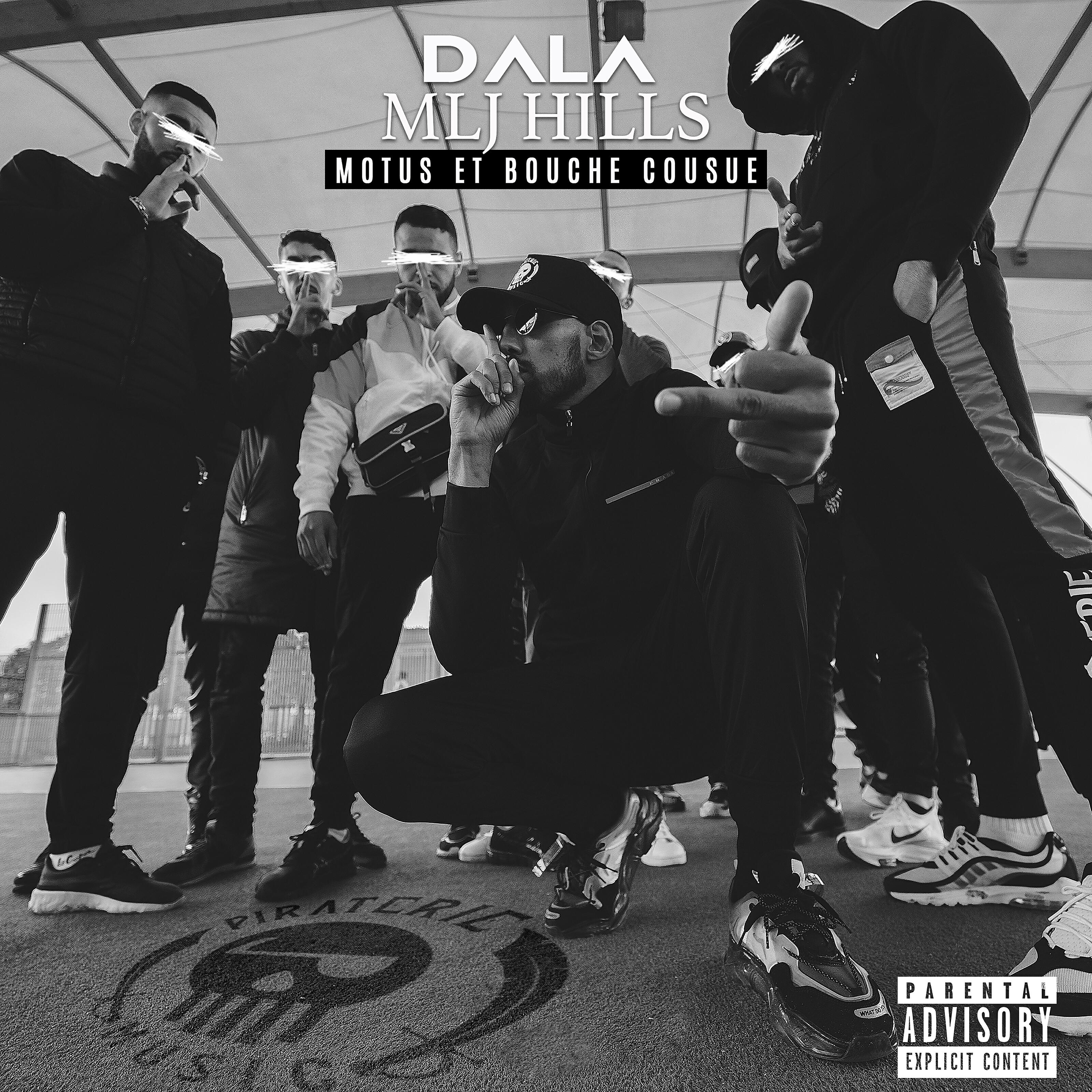 DaLa - Motus et bouche cousue (MLJHILLS #4)