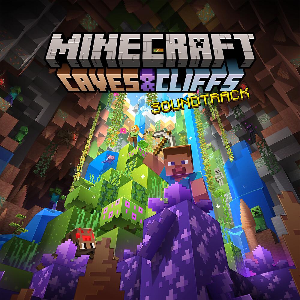 Постер альбома Minecraft: Caves & Cliffs